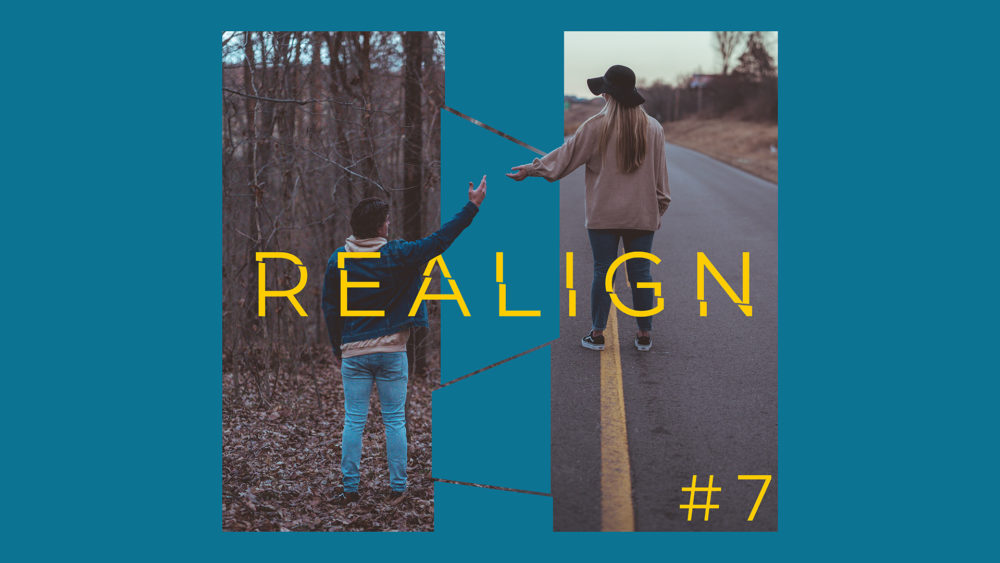 Realign #7 | Realign Your Thoughts Image