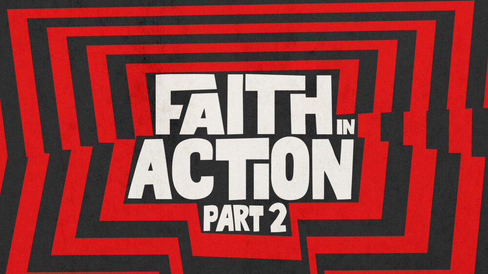 Faith in Action #2 | Positioned for His Presence Image