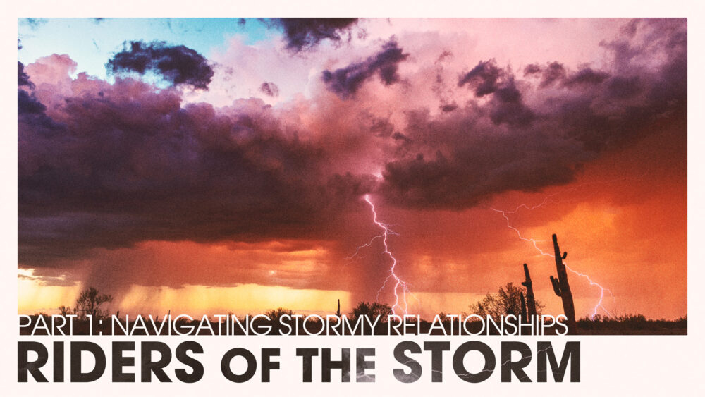 Riders of the Storm #1 | Navigating Stormy Relationships Image