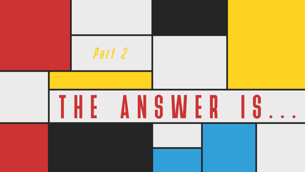 The Answer Is... #2 | Can God Heal My Wounds?