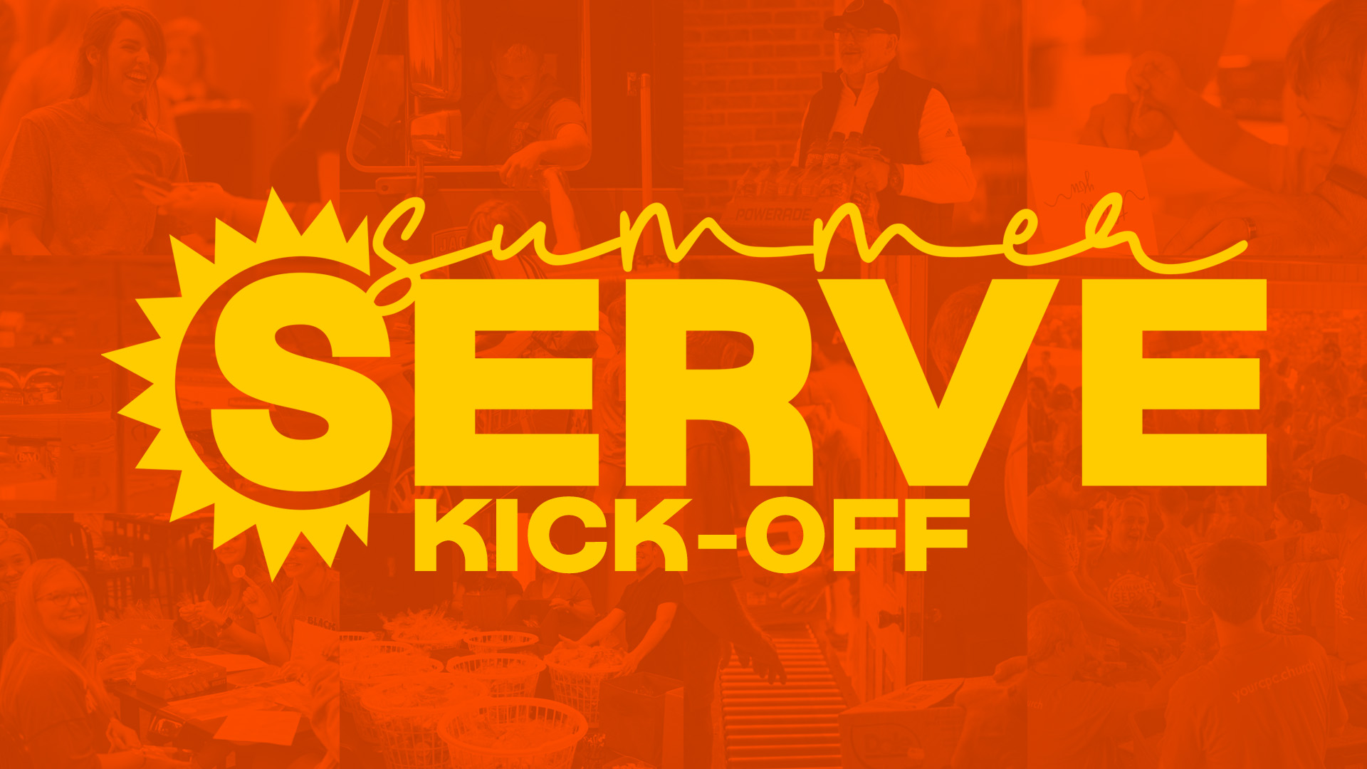Summer Serve Kick-Off