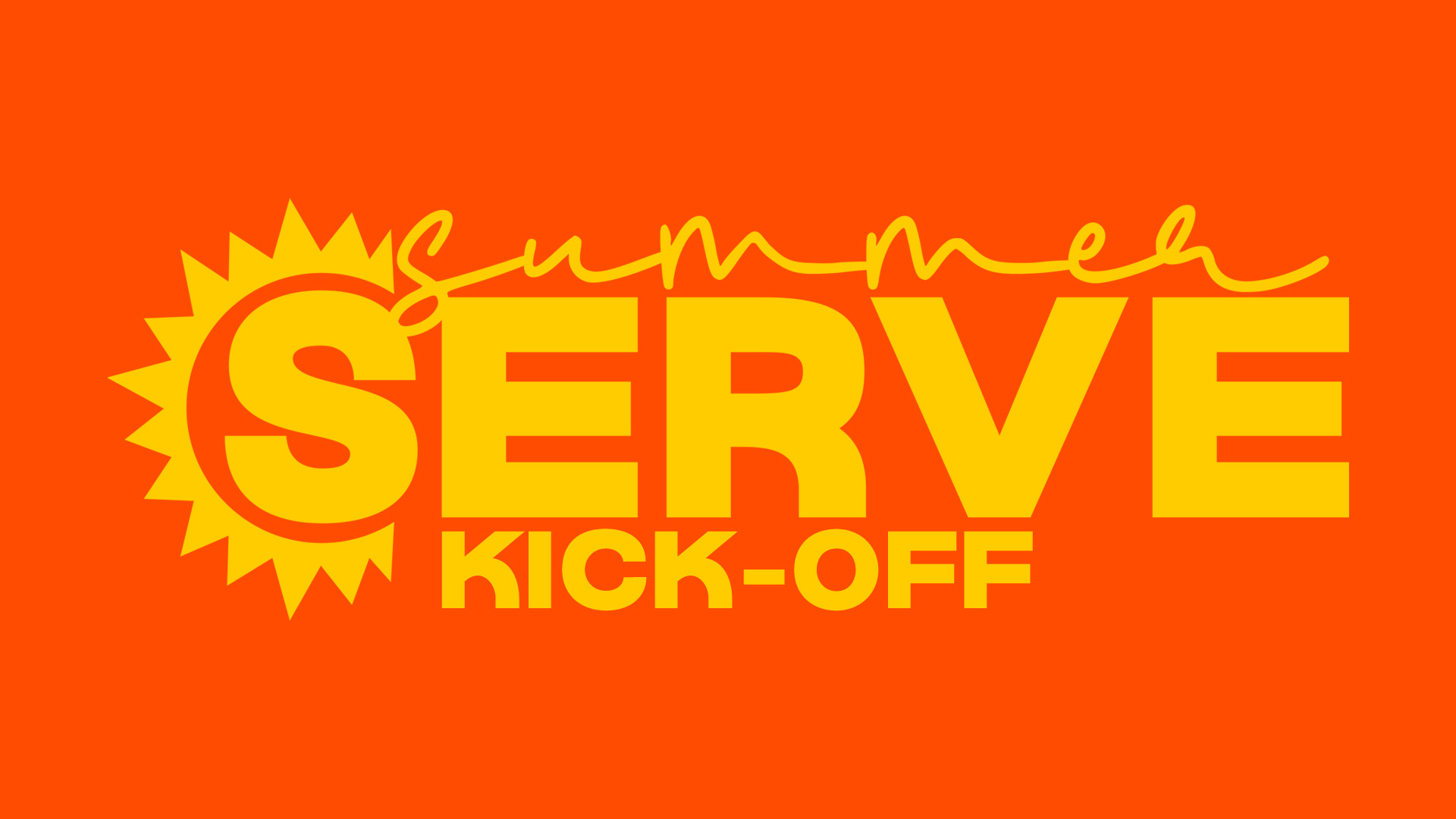 Summer Serve Kick-Off