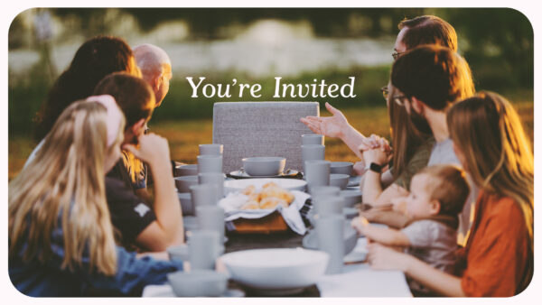 You're Invited