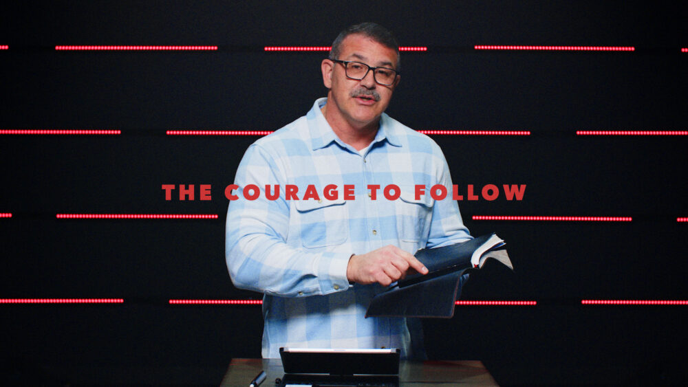 The Courage to Follow