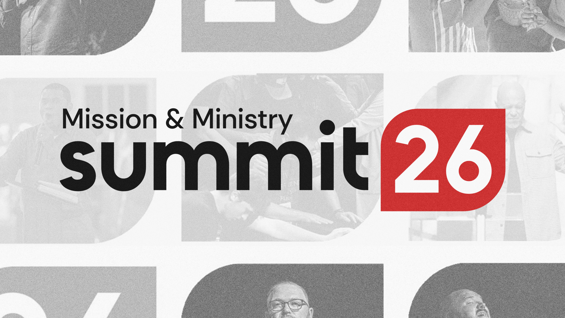 Mission & Ministry Summit