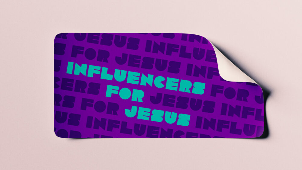 Influencers for Jesus