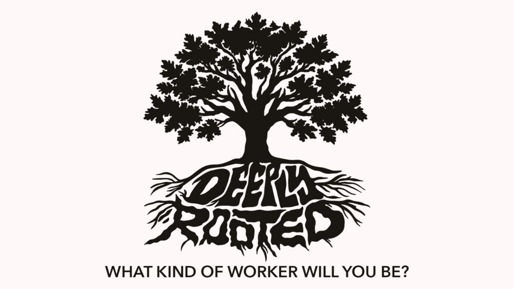 What Kind of Worker Will You Be?