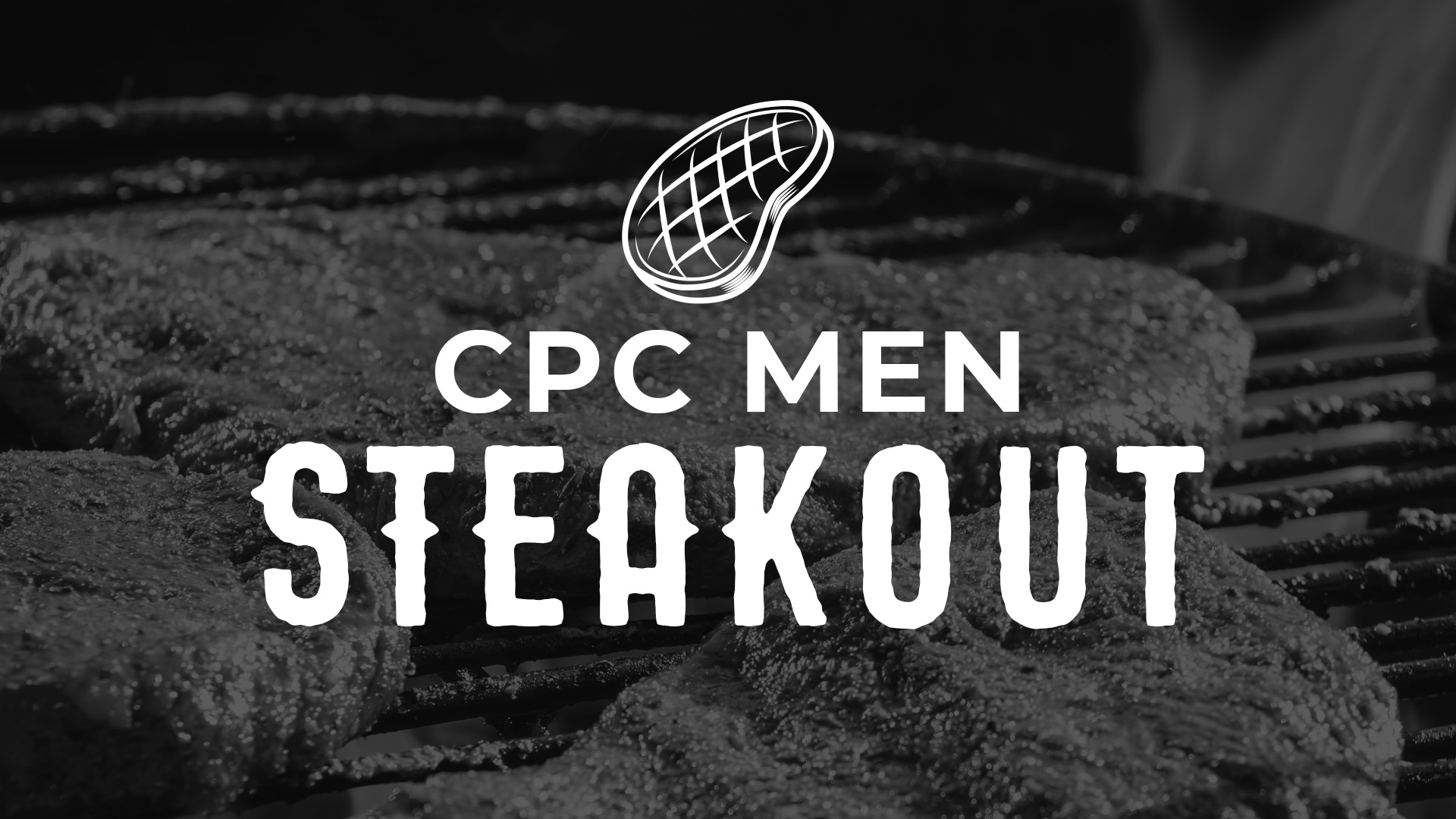 CPC Men’s Steakout