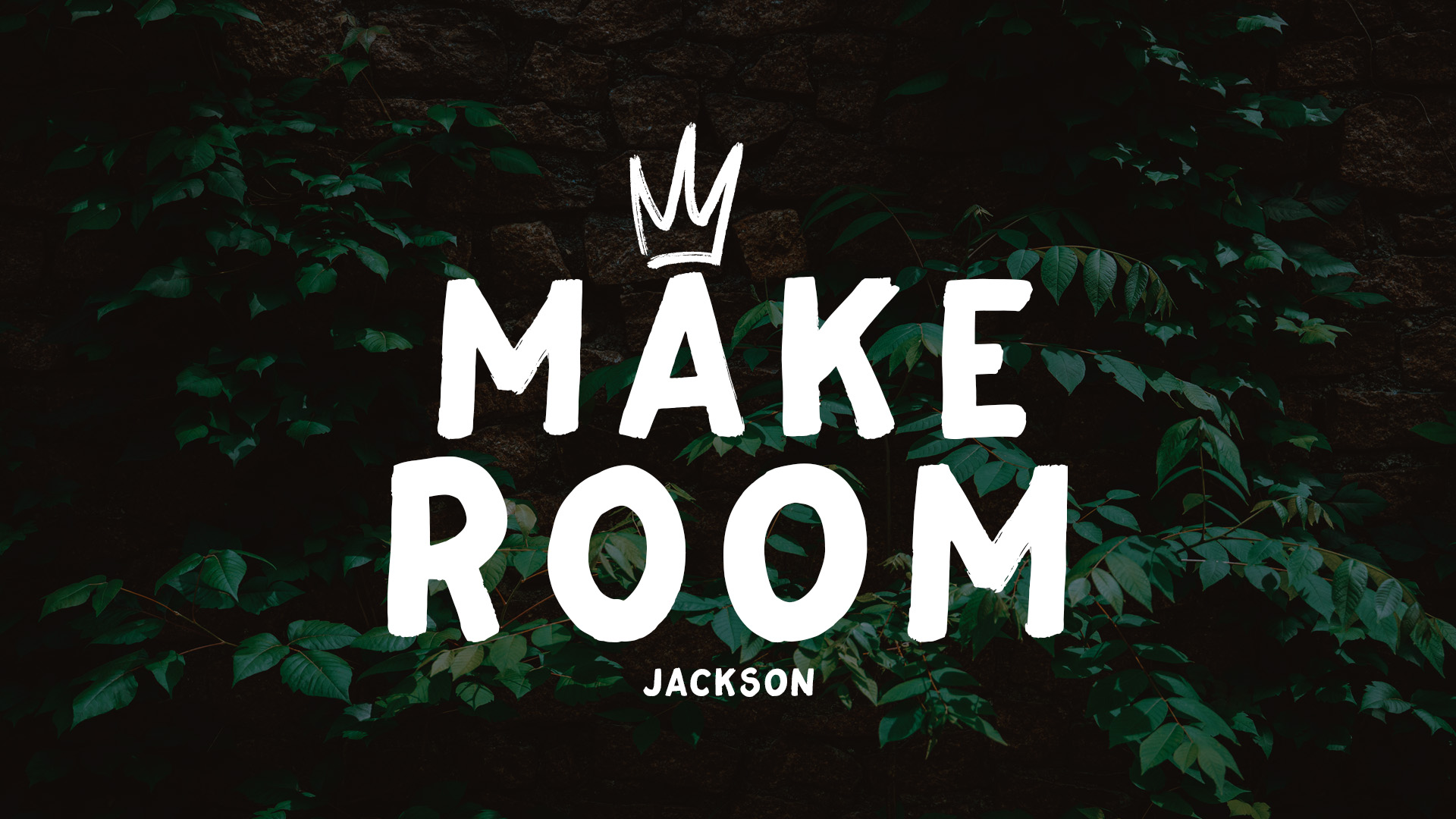 Make Room | Jackson